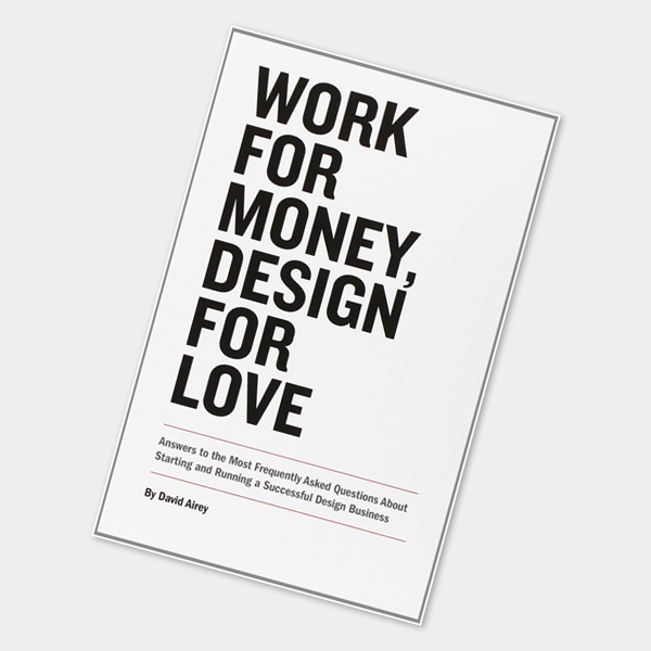 Work for money, design for love
