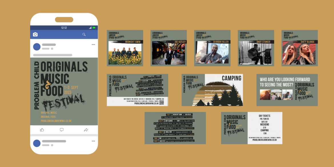Graphic showing the various Facebook posts created for Problem Child Originals Music Festival. One mocked up on a phone and a selection of the others sitting next to it.