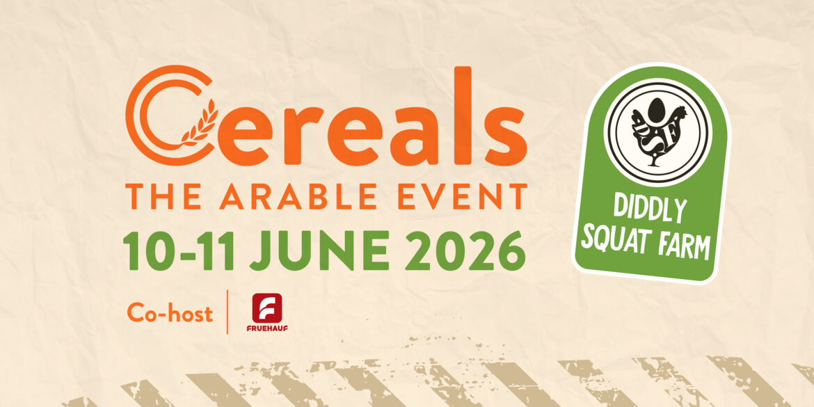 Agricultural event graphic design for Cereals – The Arable Event 2026, featuring the refreshed Cereals logo in orange and green, event dates 10–11 June 2026, and a Diddly Squat Farm location badge, on a textured cream background with tramline-inspired graphic detail.